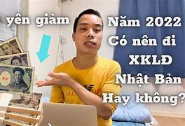 2022 Nên Đi Xklđ Nước Nào Ở Nhật Không Mất Phí Không