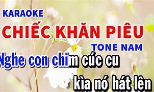 Chiếc Khăn Piêu Karaoke Song Ca Thiếu Giọng Nam