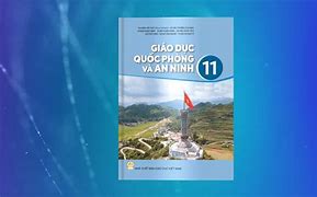 Lý Thuyết Giáo Dục Quốc Phòng 10 Cánh Diều Bài 3